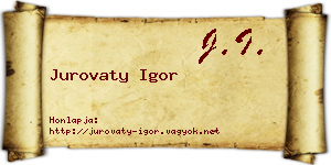 Jurovaty Igor névjegykártya